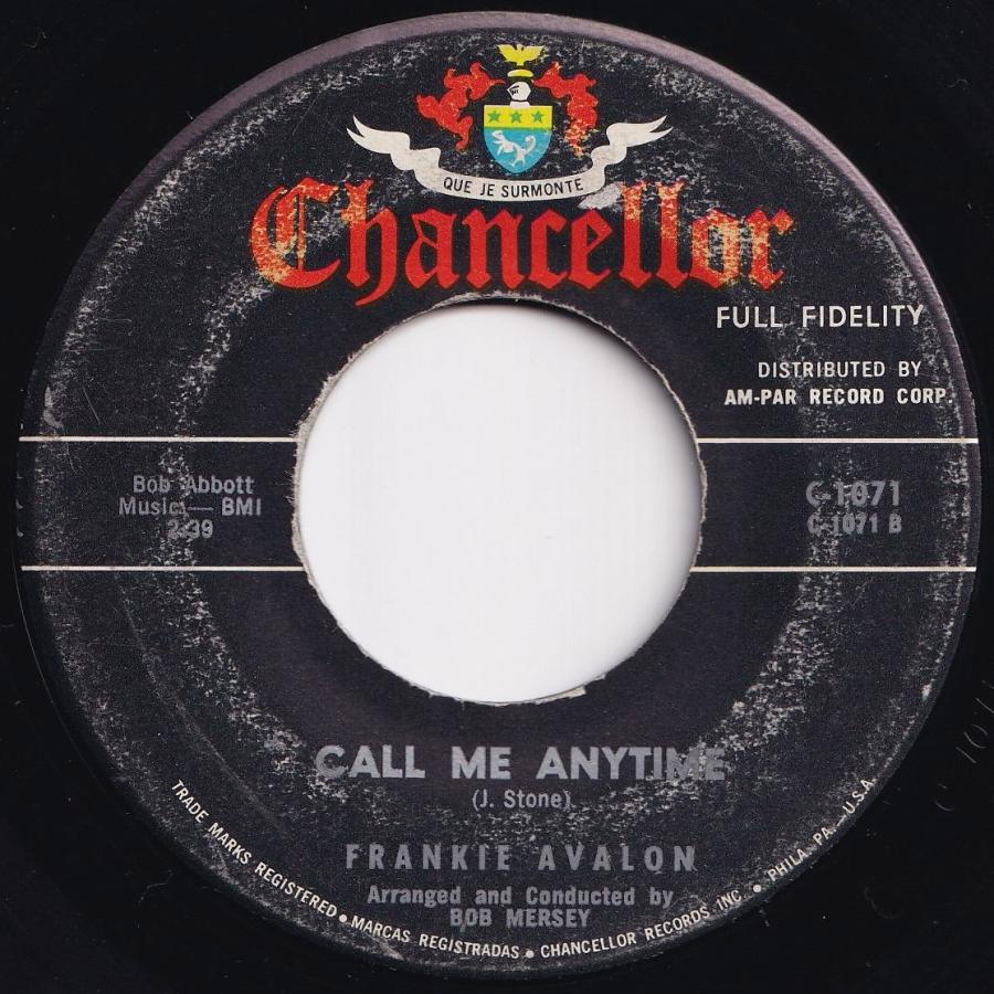 Frankie Avalon All Of Everything / Call Me Anytime Chancellor US C-1071 205429 ROCK POP ロック ポップ レコード 7インチ 45｜solidityrecords｜02