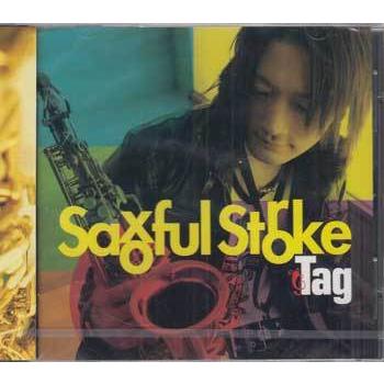 Saxoful Stroke ／ Tag (CD)（Yahoo!・映画&DVD&ブルーレイならSORA）