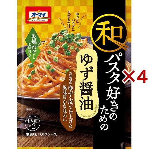 オーマイ 和パスタ好きのための ゆず醤油 ( 49.4g×4セット )/ : 爽快