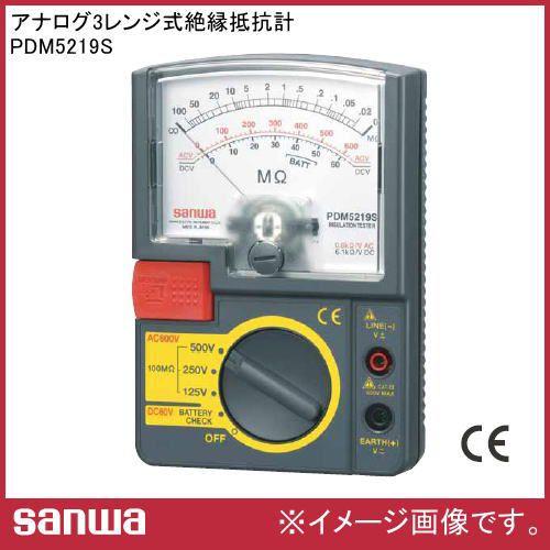 SANWA アナログ絶縁抵抗計（メガー）PDM5219S ☆未使用品☆SANWA