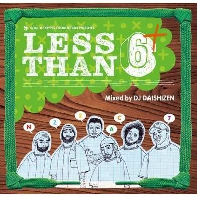 LESS THAN 6＋(2CDs) / DJ 大自然 | 