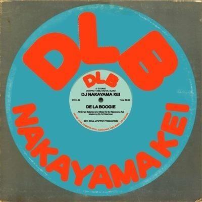 DE LA BOOGIE / DJ 仲山慶 | 