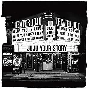 JUJU／YOUR STORY(通常盤) (4CD) AICL-3865｜soundace