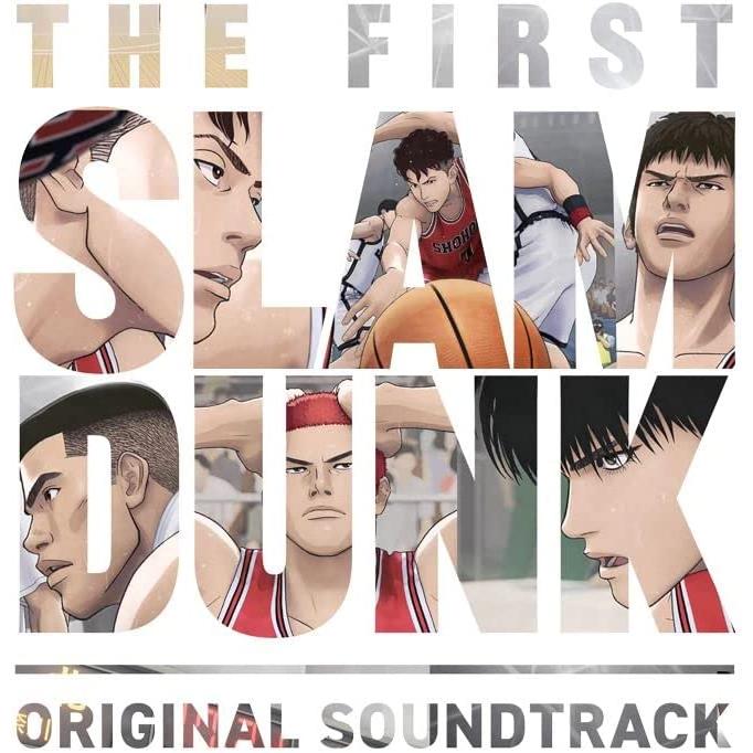 ユニバーサルミュージック 『THE FIRST SLAM DUNK』オリジナル ユニバーサルミュージック 『THE FIRST SLAM DUNK』オリジナル