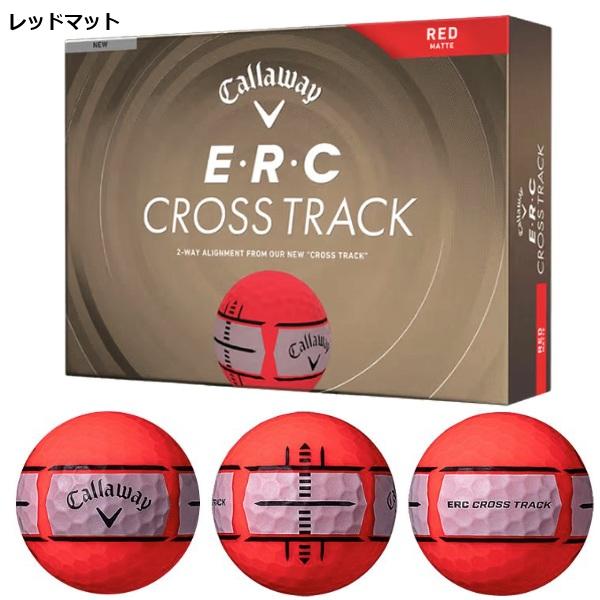 キャロウェイ ゴルフボール イーアールシークロストラック ERC CROSS TRACK 1ダース 12個入り 新品 日本正規品 2026年発売 | Callaway | 03