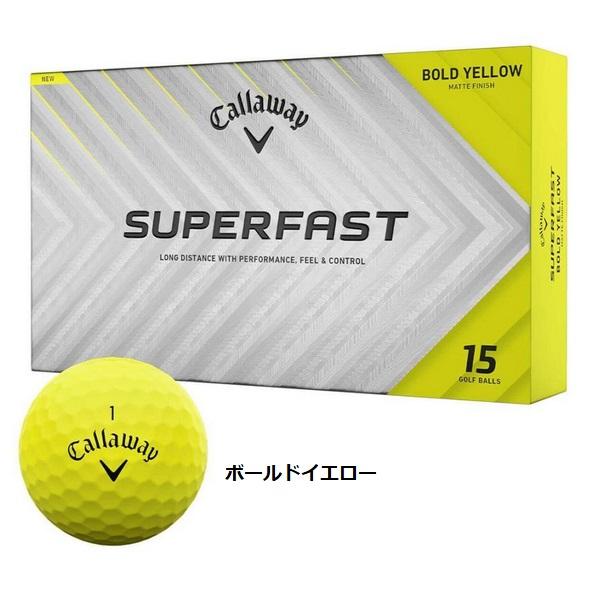キャロウェイ ゴルフボール スーパーファスト SUPERFAST 15個入り 新品 日本正規品 2025年発売 | Callaway | 02