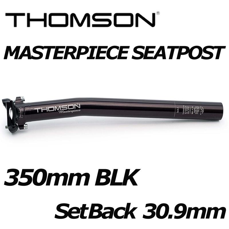 THOMSON（トムソン） Masterpiece 350mm BLK SetBack30.9mm シート