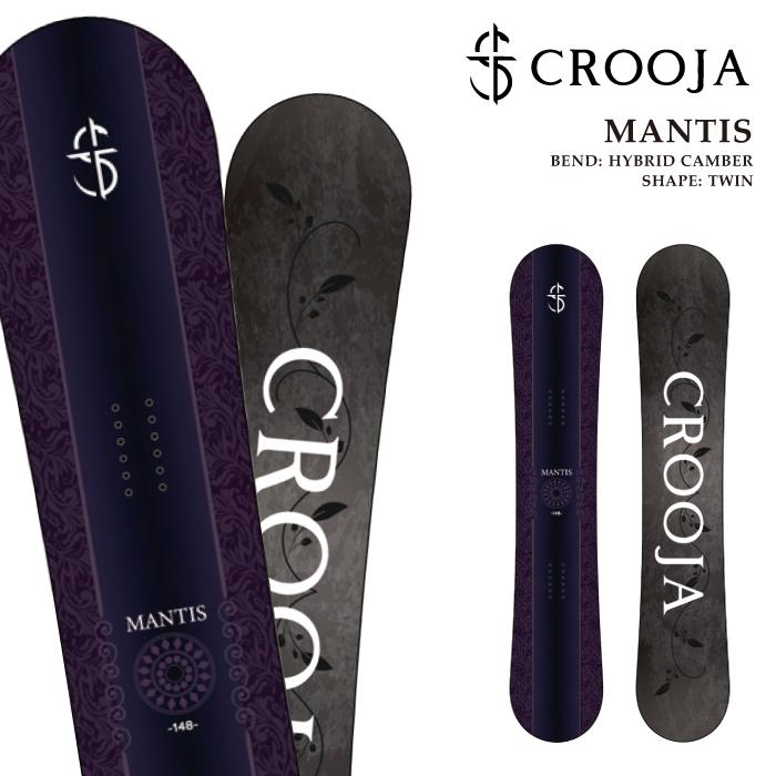 CROOJA 日本正規品 スノーボード 板 クロージャ CROOJA MANTIS