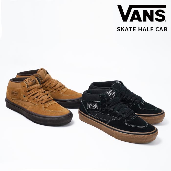 VANS（ヴァンズ） US企画 日本正規品 VANS SKATE HALF CAB Black Gum