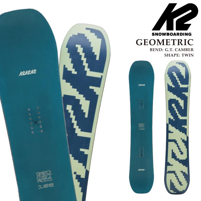 K2 日本正規品 スノーボード 板 ケーツー K2 GEOMETRIC ジオメトリック 