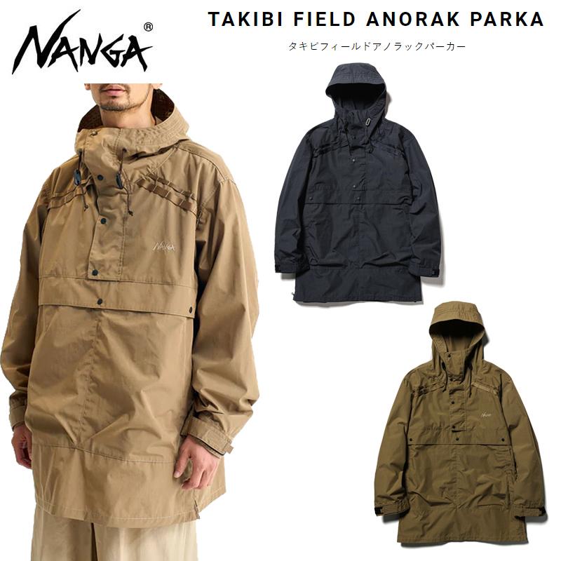 NANGA SALE!ナンガ タキビフィールドアノラックパーカー TAKIBI NANGA SALE!ナンガ タキビフィールドアノラックパーカー TAKIBI