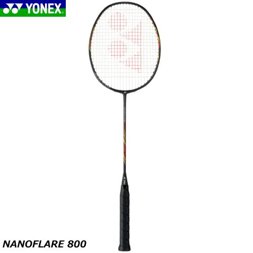 YONEX NANOFLARE 800 バドミントンラケット YONEX（ヨネックス） バドミントン ラケット NANOFLARE 800 ナノフレア