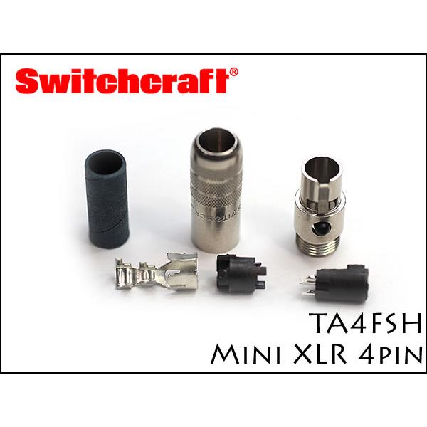 SWITCHCRAFT スイッチクラフト TA4FSH 4ピン ミニXLRプラグ : SPREAD