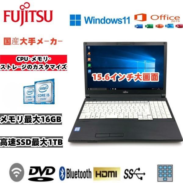 爆買ノートパソコン富士通 Lifebook A576 シリーズ 15.6型Win11Pro　Core6世代i3＆Core6世代i5 メモリ最大16GB/SSD最大1TB 　DVD/WIFI/MSoffice2021