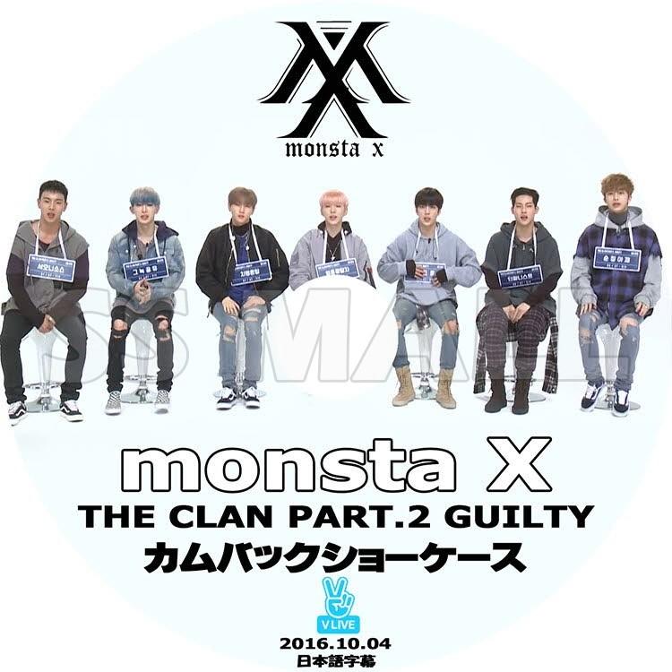 K Pop Dvd Monsta X The Clan Part 2 Guilty V Live Comeback Showcase 16 10 04 日本語字幕あり モンスターエクス Kpop Dvd Mon 0019 Ssmall 通販 Yahoo ショッピング