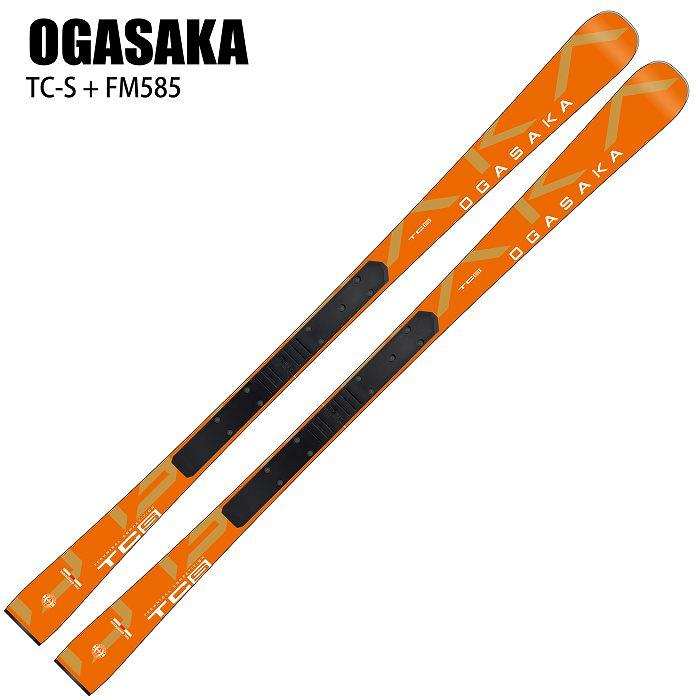 OGASAKA オガサカ スキー板 2025 TC-S + FM585 ティーシー TC 板 OGASAKA オガサカ スキー板 2025 TC-S + FM585 ティーシー TC 板