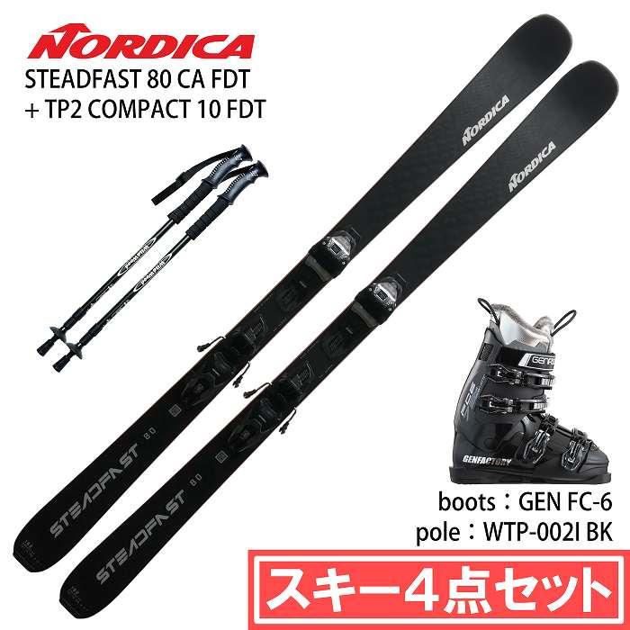 [スキー4点セット] ノルディカ スキー板 2025 NORDICA STEADFAST 80 CA FDT + TP2 COMPACT 10 FDT + GEN FC 6 + WTP-002I ブーツ ポールセット 24-25 NORDICA（ノルディカ） [スキー4点セット] スキー板 2025 NORDICA