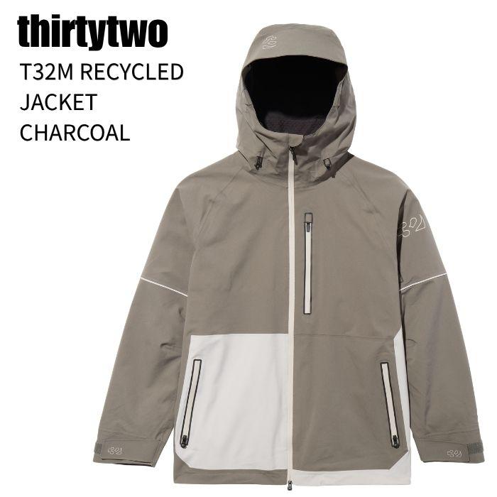【値下げ】thirtytwo サーティーツー スノボー　スキー　ウェアジャケット thirtytwo（サーティーツー） T32M RECYCLED JACKET エム リサイクルド