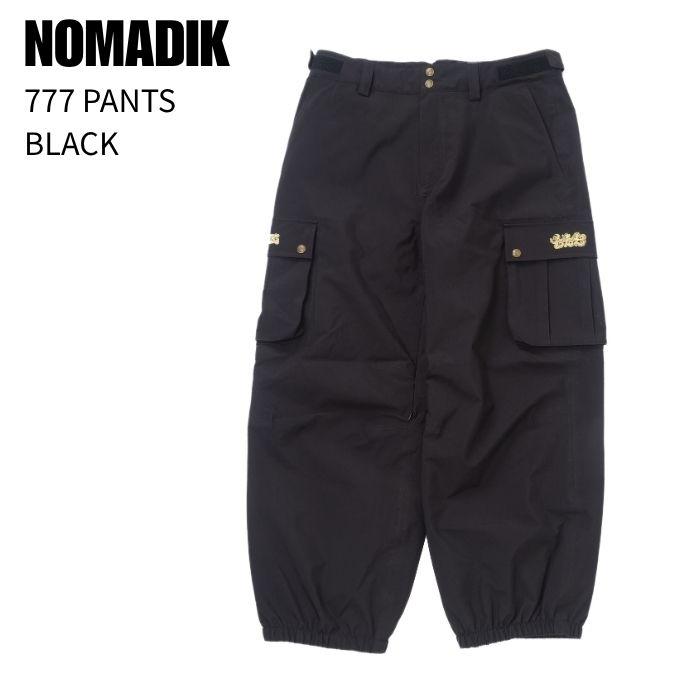NOMADIK ノマディック 777 PANTS スリーセブンパンツ BLACK
