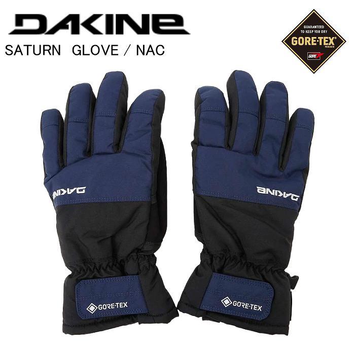 DAKINE ダカイン BE237730 SATURN　GORE-TEX GLOVE NAC スノーボード 5本指 グローブ ゴアテックス DAKINE ダカイン BE237730 SATURN GORE-TEX GLOVE NAC スノーボード 5