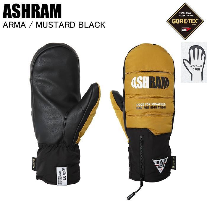 ASHRAM アシュラム ASRM25W05 ARMA アルマ MUSTARD/BLACK スノーボード グローブ ゴアテックス アシュラムグローブ ミトン ASHRAM アシュラム ASRM25W05 ARMA アルマ MUSTARD/BLACK スノーボード