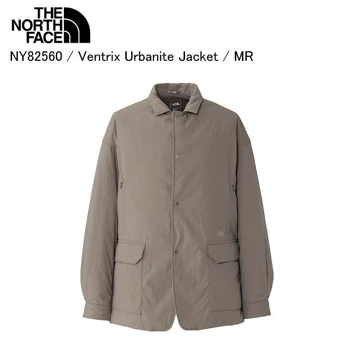 THE NORTH FACE ノースフェイス NY82560 Ventrix Urbanite Jacket MR ベントリクス ジャケット アウター ノースフェイスジャケット THE NORTH FACE（ザ ノースフェイス） ノースフェイス NY82560 Ventrix
