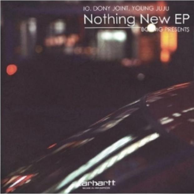 KANDYTOWN (IO, DONY JOINT, YOUNG JUJU) NOTHING NEW EP CD : スター