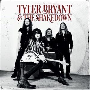 輸入盤 TYLER BRYANT ＆ THE SHAKEDOWN / TYLER BRYANT ＆ THE SHAKEDOWN [LP]｜starclub