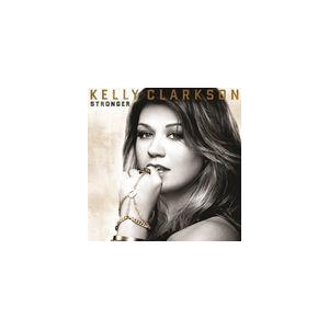 輸入盤 KELLY CLARKSON / STRONGER （DLX） [CD]