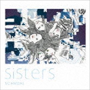 SCANDAL / Sisters（通常盤） [CD]｜starclub