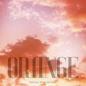 Malcolm Mask McLaren / ORANGE [CD]｜starclub