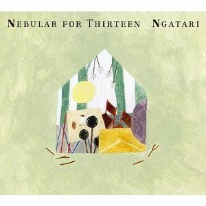 Ngatari / Nebular for Thirteen（低価格盤） [CD]｜starclub