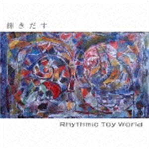 Rhythmic Toy World / 輝きだす [CD]｜starclub