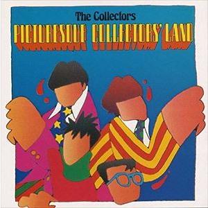 THE COLLECTORS / ピクチャーレスク・コレクターズ・ランド 〜幻想王国（まぼろしのくに）のコレクターズ〜 [CD] | 