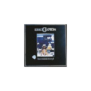 エリック・クラプトン / ノー・リーズン・トゥ・クライ（SHM-CD） [CD]｜starclub