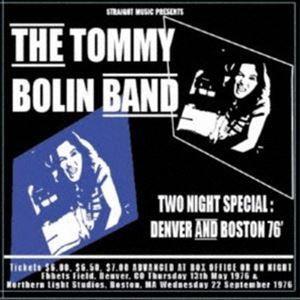トミー・ボーリン・バンド / トゥー・ナイト・スペシャル - デンバー・アンド・ボストン’76 [CD]｜starclub