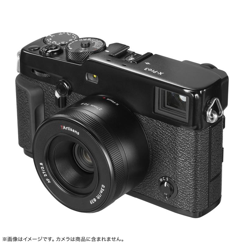 七工匠 7Artisans 27mm F2.8 AF 富士フイルムXマウント 単焦点