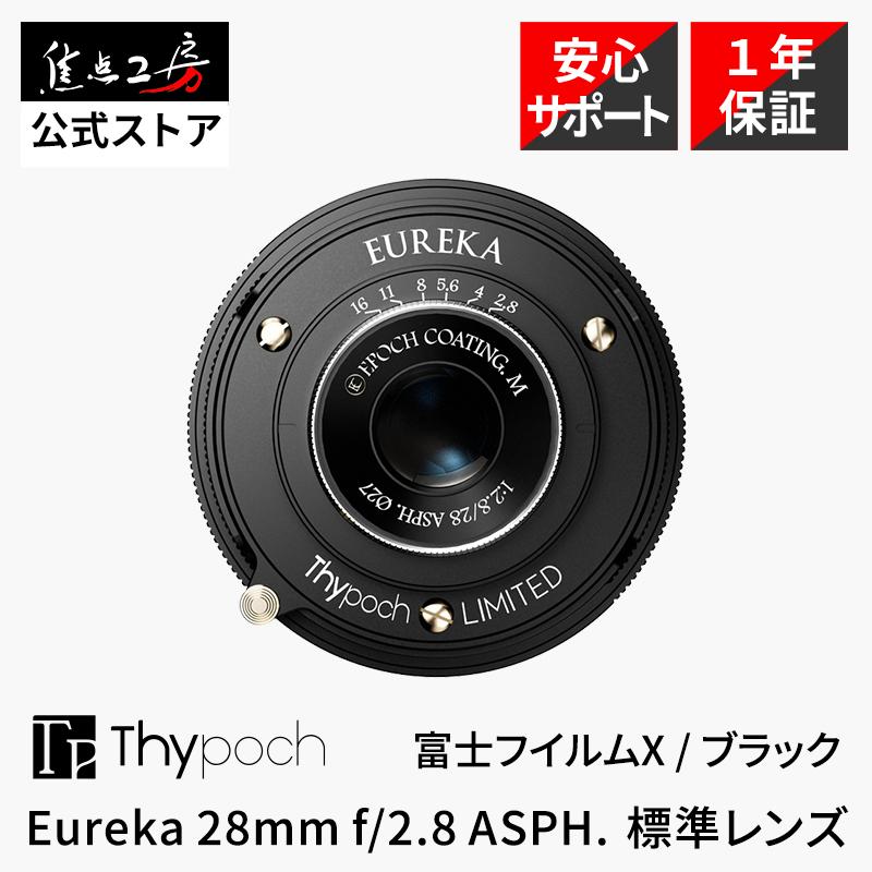 Thypoch Thypoch Eureka 28mm F2.8 ASPH. 富士フイルムXマウント APS-C