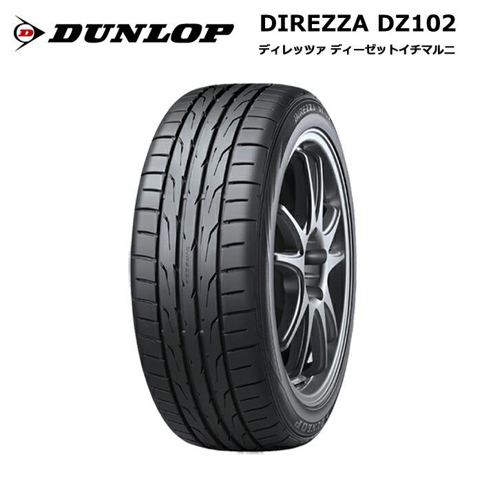 DIREZZA 4本セット ダンロップタイヤ 225/50R18 95W DZ102 