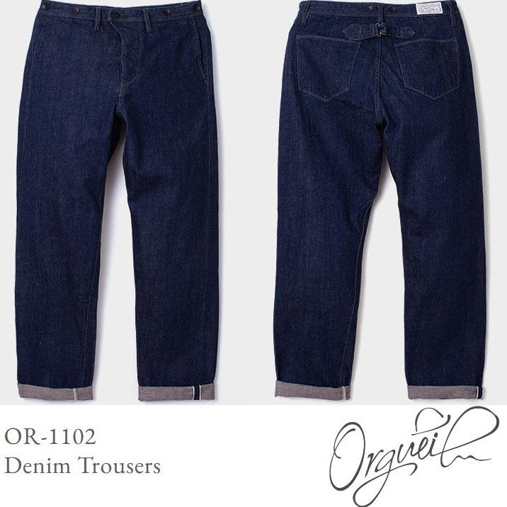 ORGUEIL Denim Trousers OR-1102 デニムトラウザー オルゲイユ 通販 