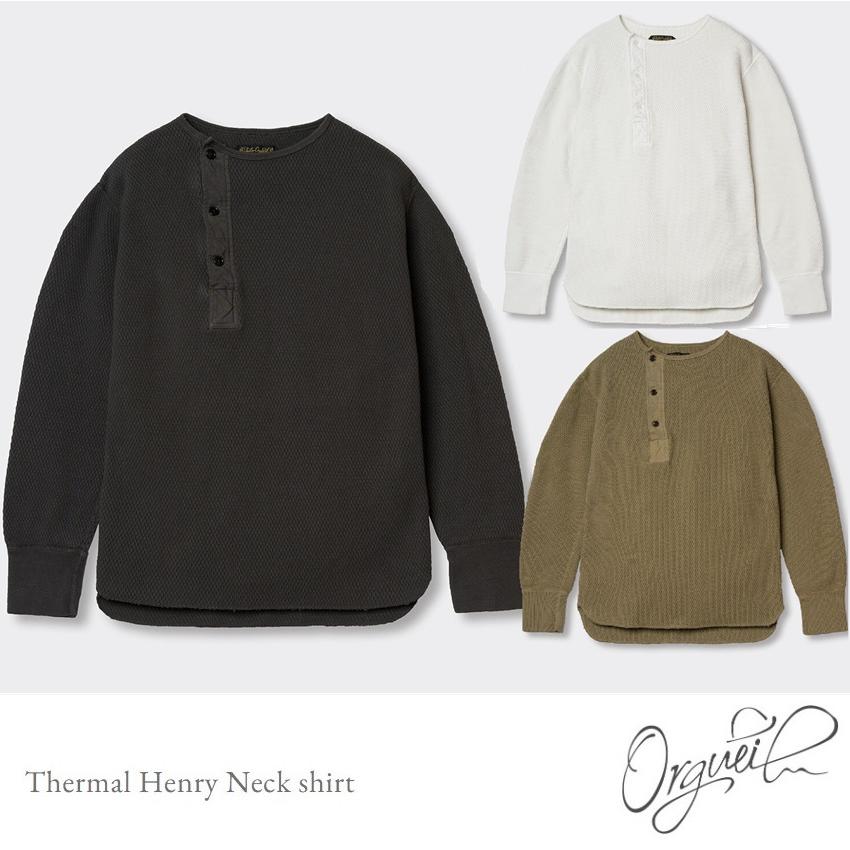 ORGUEIL（オルゲイユ） ORGUEIL Thermal Henry Neck shirt OR-9101