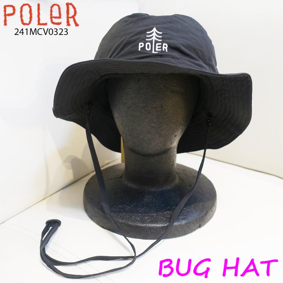 24 SS POLeR ポーラー ハット BUG HAT 帽子 アウトドア マリンスポーツ シンプル カジュアル メンズ レディース 2024年春夏 品番 241MCV0323 日本正規品 POLeR（ポーラー） 24 SS POLeR ハット BUG HAT 帽子 アウトドア