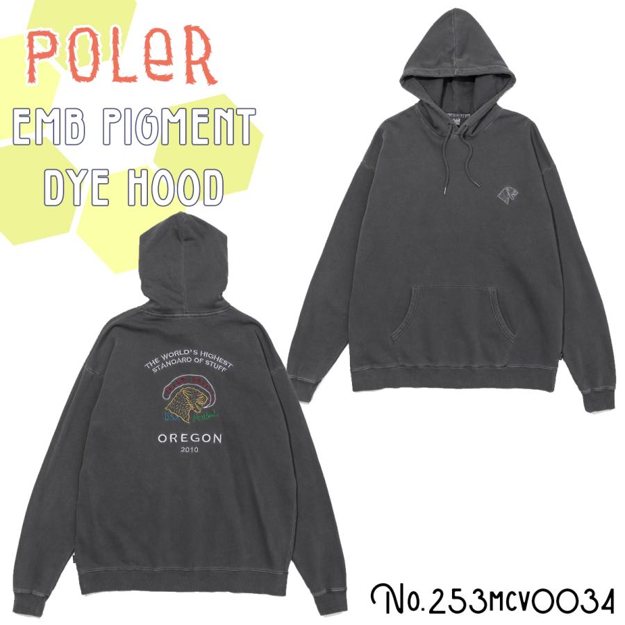 25 POLeR ポーラー パーカー EMB PIGMENT DYE HOOD フード ロングスリーブ フード付パーカー 綿100% トップス カジュアル アウトドア メンズ レディース ユニセックス 2025年秋冬 品番 253MCV0034 日本正規品 25 POLeR ポーラー パーカー EMB PIGMENT DYE HOOD フード ロング
