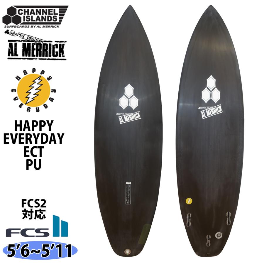 チャンネルアイランド HAPPY EVERYDAY ECT PU ハッピーエブリデイ アルメリック AL MERRICK サーフボード 日本正規品｜オーシャン スポーツ