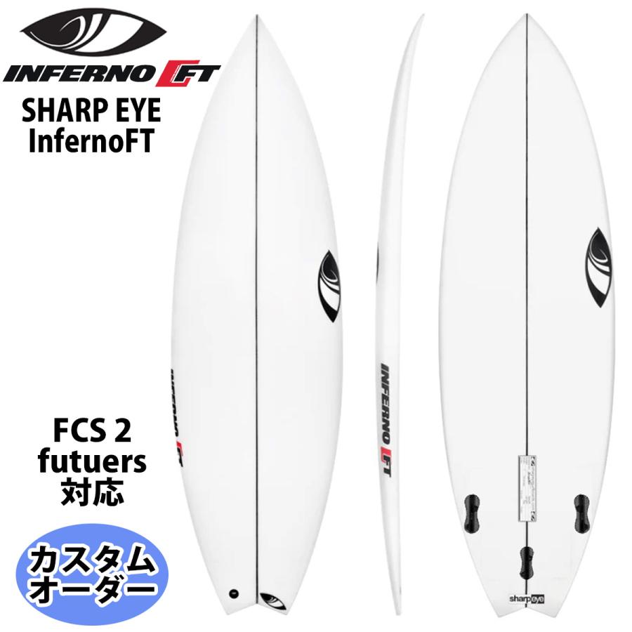 シャープアイ サーフボード インフェルノ72 INFERNO 72 Surfboard | Sharp Eye Surfboards