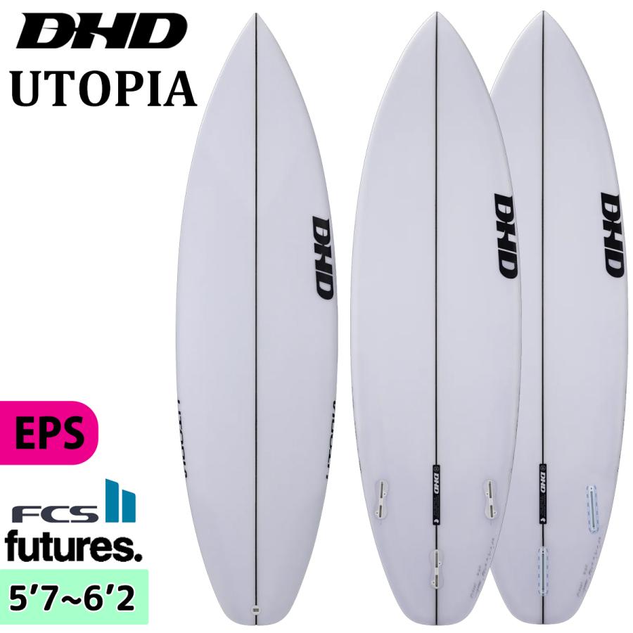 25 DHD UTOPIA ユートピア EPS FCS2 Futuers サーフボード 2025年 日本