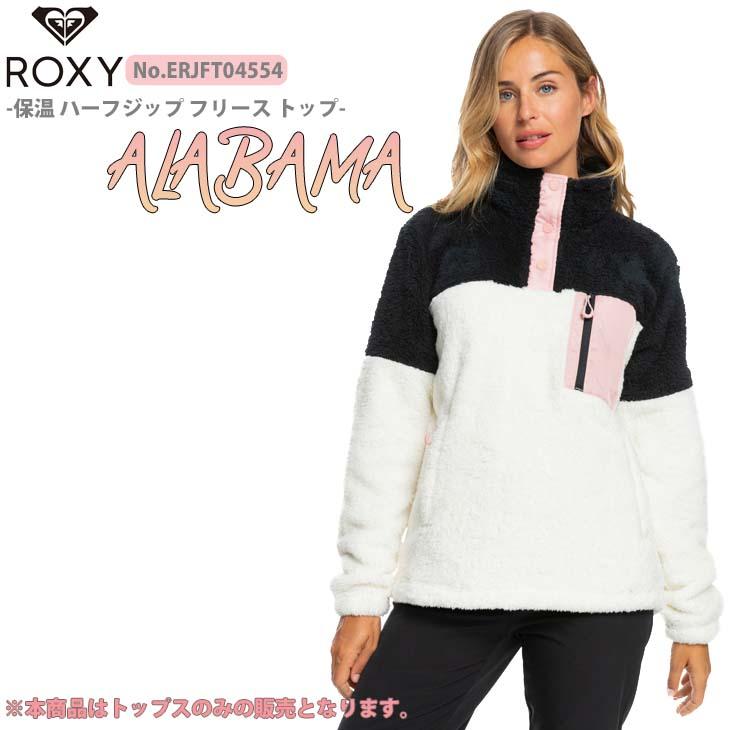 ROXY（ロキシー） 22-23 スノー フリース ALABAMA トップス ハーフ