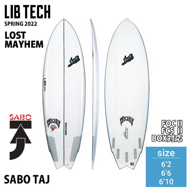 22 リブテック ロスト メイヘム LIB TECH LOST MAYHEM SABO TAJ