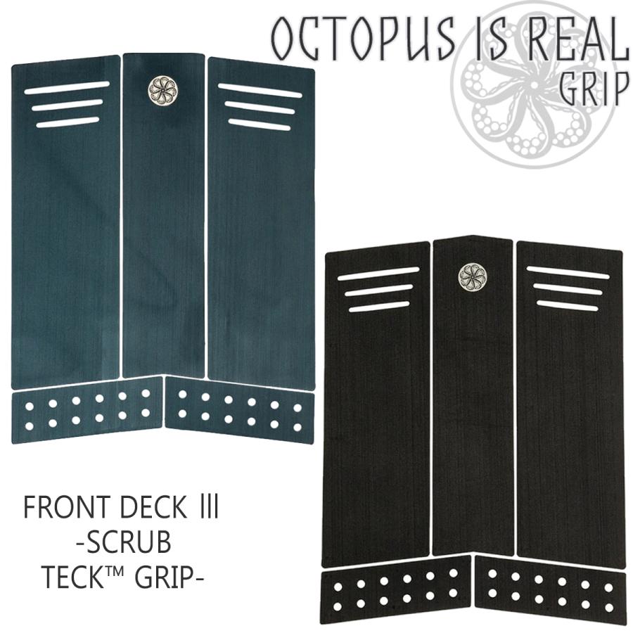 OCTOPUS IS REAL オクトパスイズリアル フロントデッキ フロント