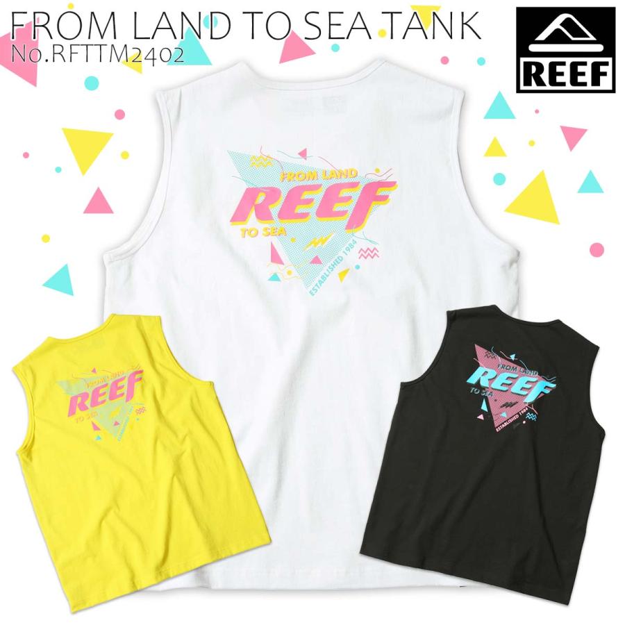 REEF（リーフ） 24 REEF タンクトップ FROM LAND TO SEA TANK